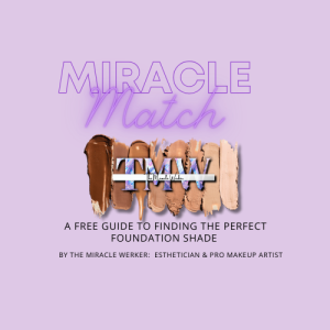 Miracle Match Guide: Free Guide to Finding the Perfect Foundation Shade